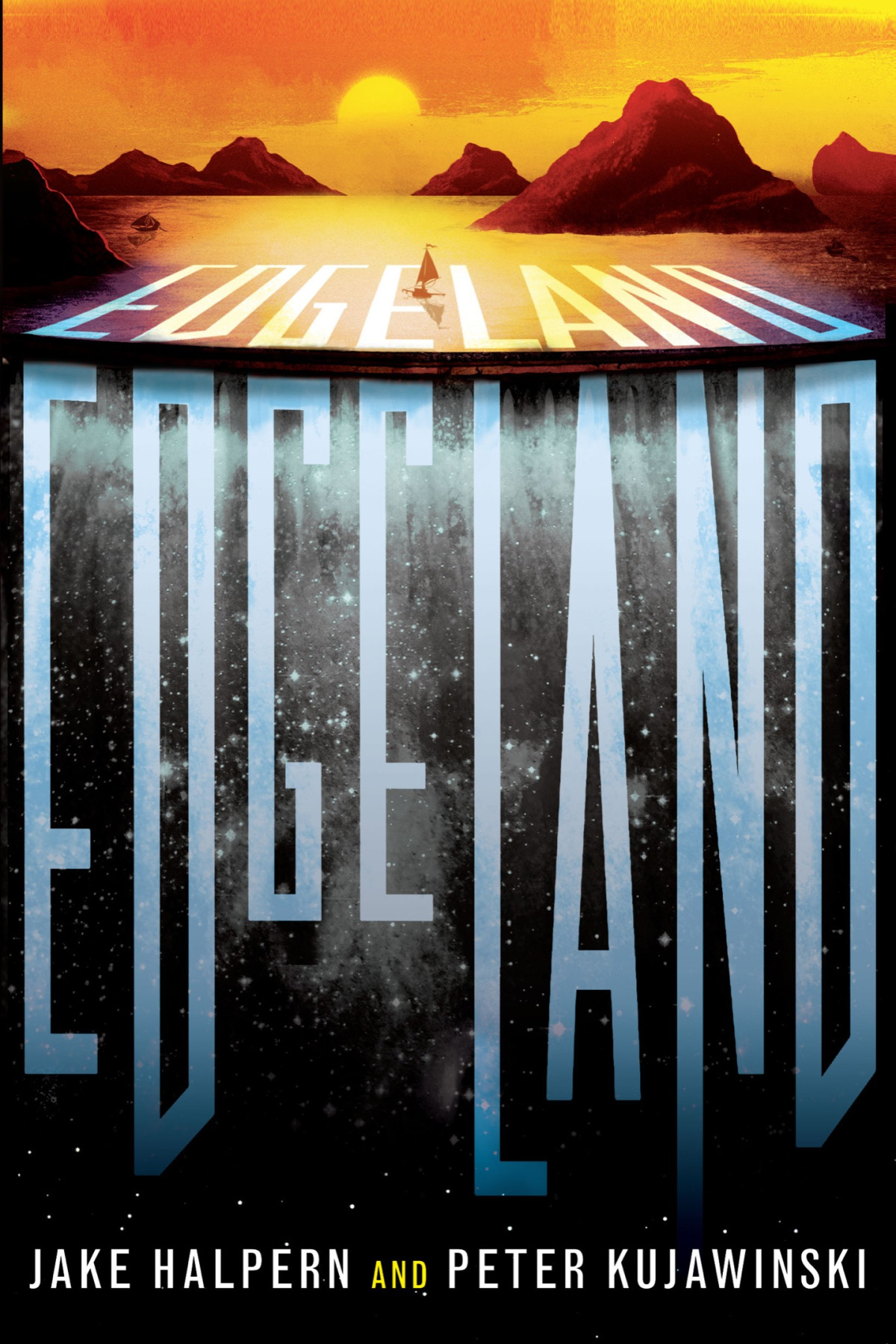 Edgeland Jake Halpern Peter Kujawinski