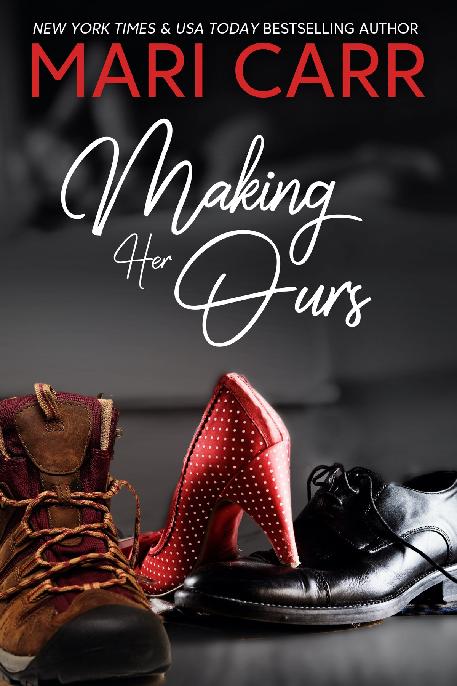 Making Her Ours 1st Edition Mari Carr