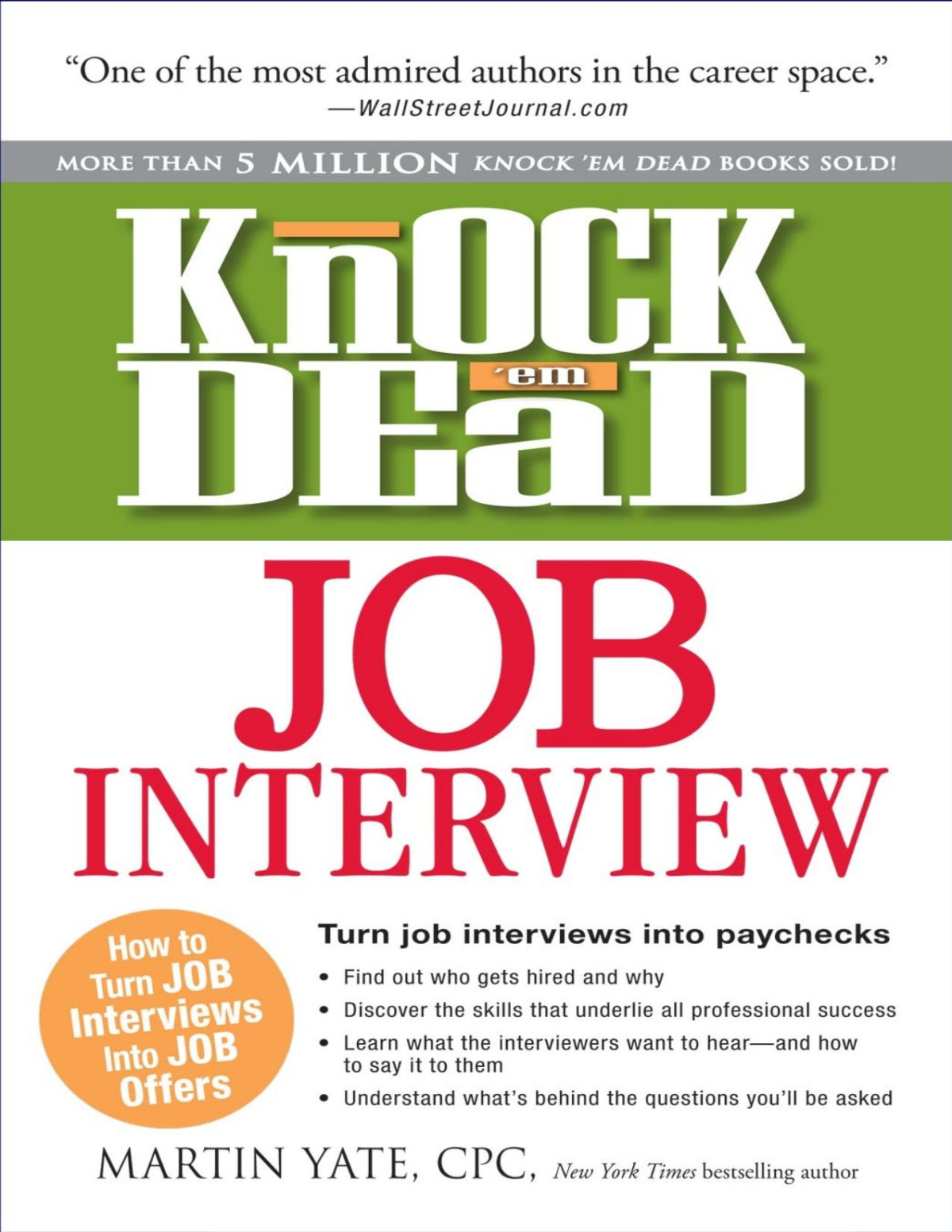 Knock Em Dead Job Interview Martin John Yate
