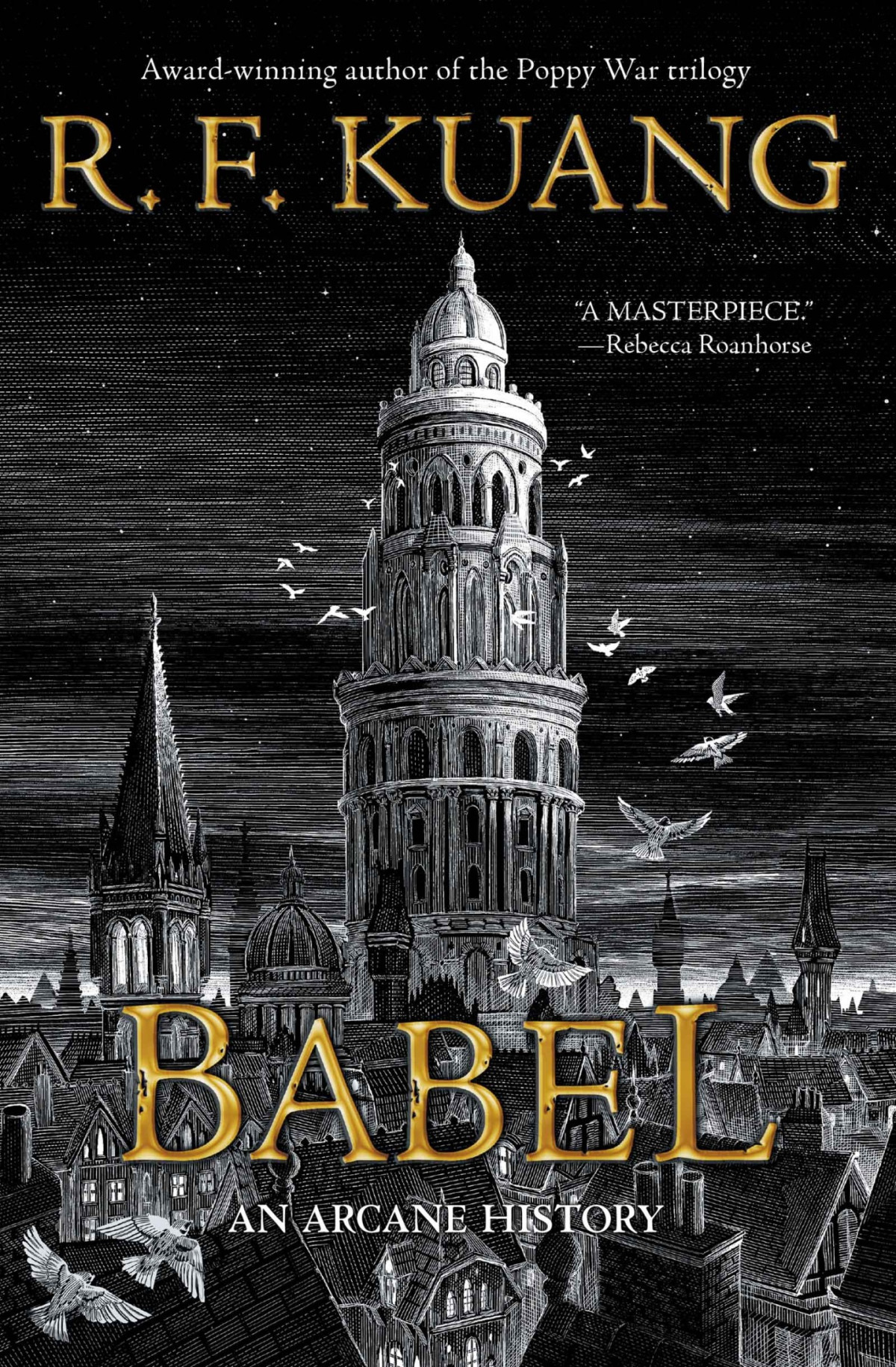 Babel Or The Necessity Of Violence An Arcane History Of The Oxford Translators Revolution 9780063021440 R F Kuang
