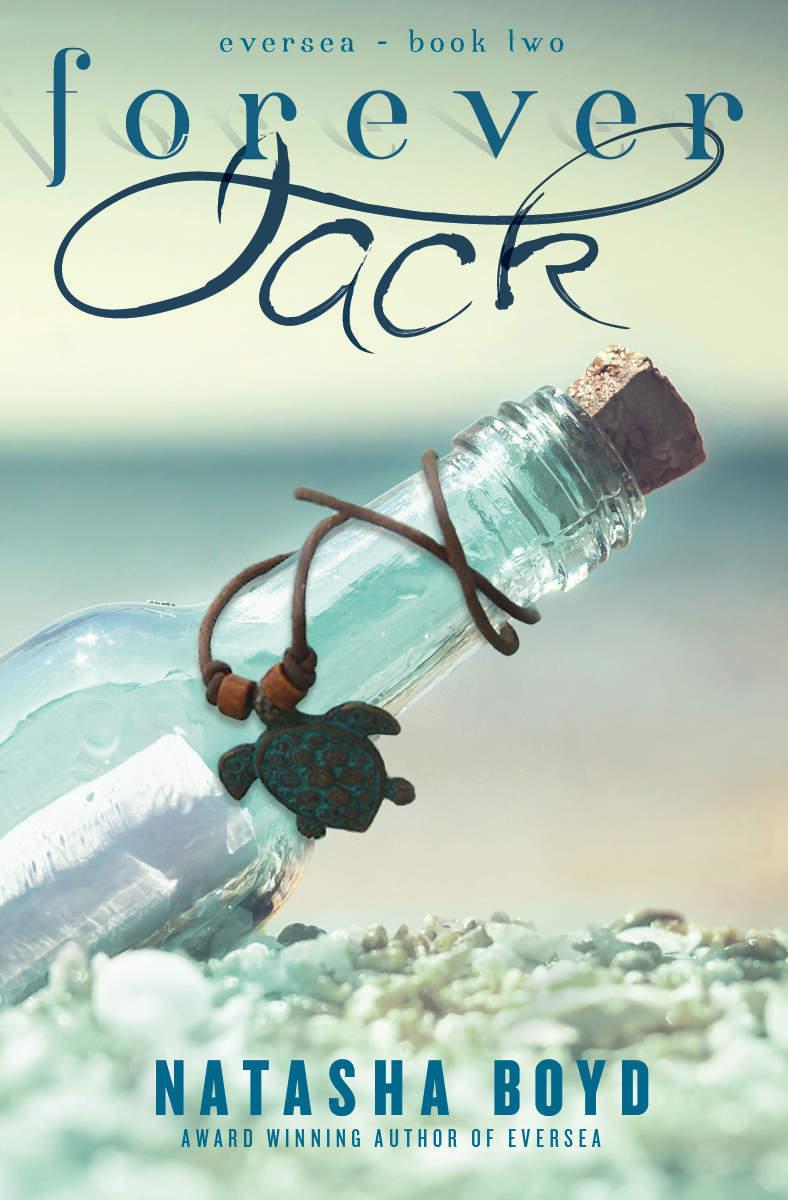 Forever Jack Eversea 2 A Butler Cove Novel Natasha Boyd