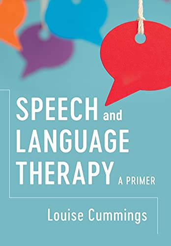 Speech And Language Therapy A Primer Louise Cummings