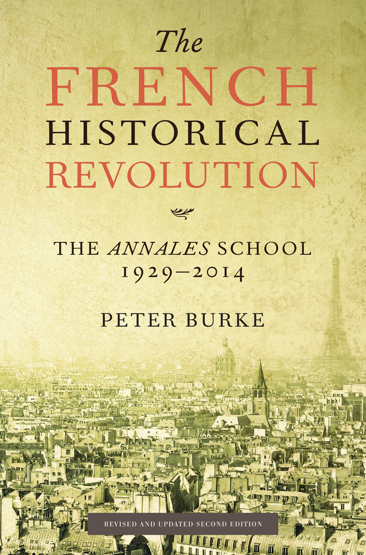 The French Historical Revolution Peter Burke