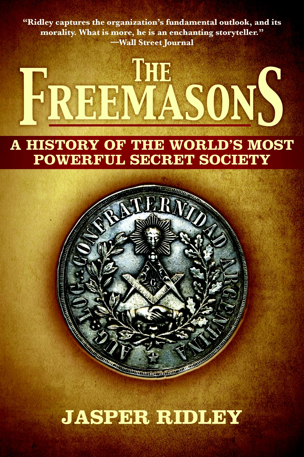 The Freemasons Jasper Godwin Ridley