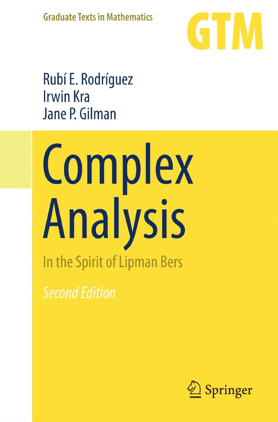 Complex Analysis In The Spirit Of Lipman Bers Second Edition 2nd Edition Rodrguez