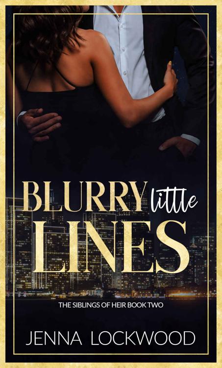 Blurry Little Lines The Siblings Of Heir Book 2 Jenna Lockwood