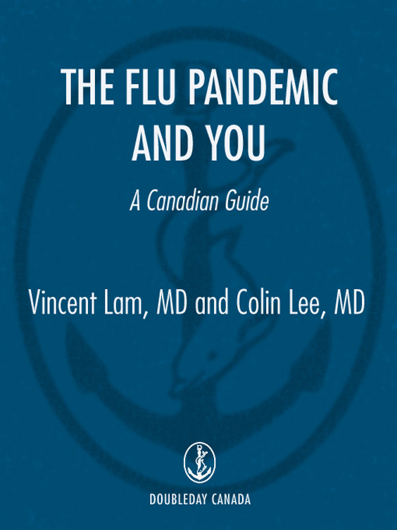 The Flu Pandemic And You Vincent Lam