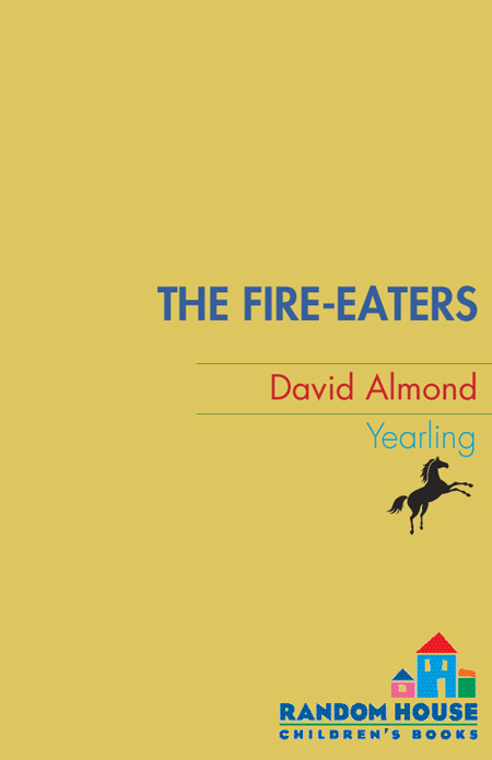 The Fireeaters David Almond