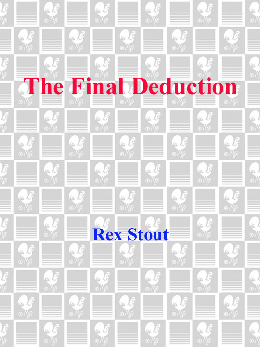 The Final Deduction Rex Stout