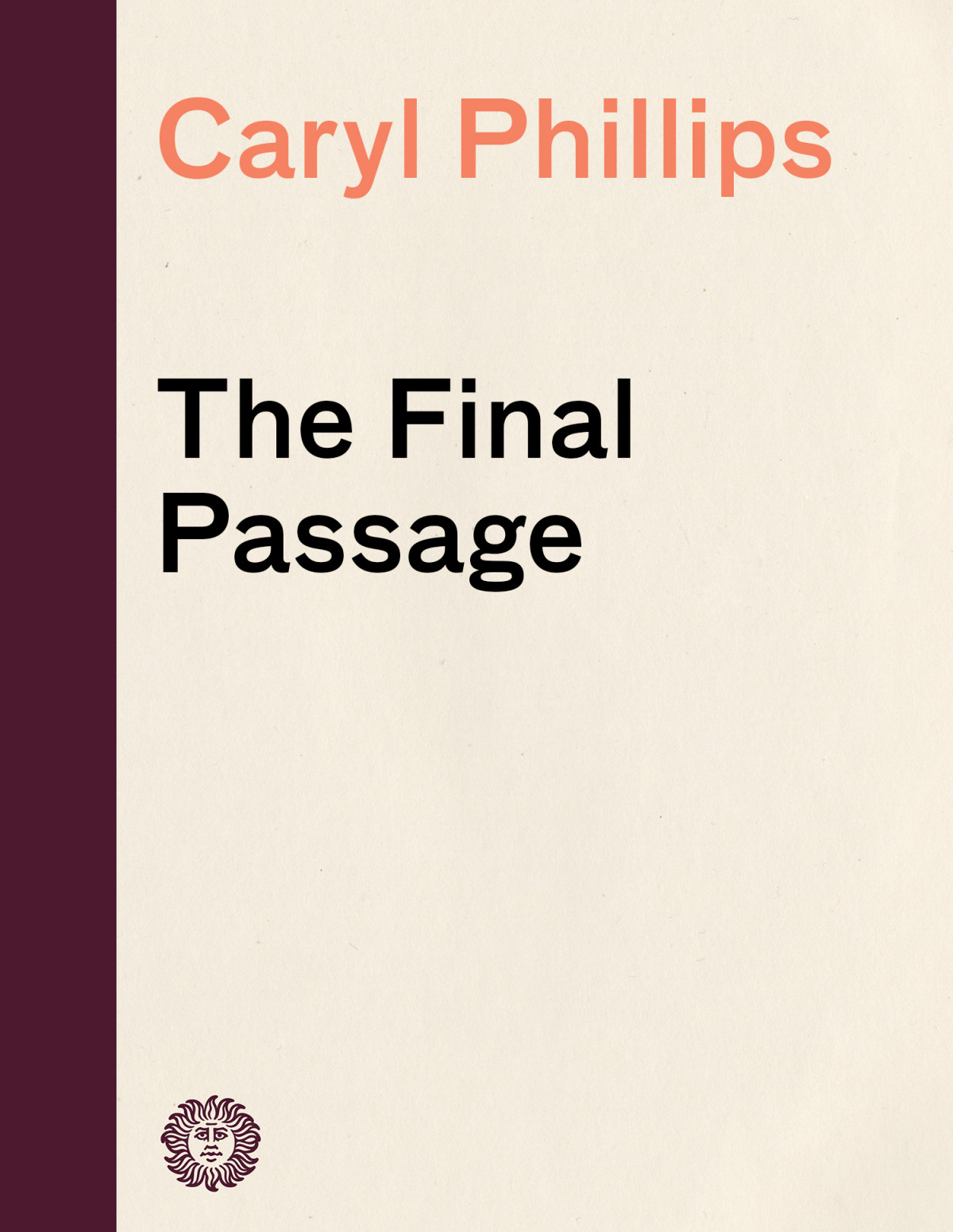 The Final Passage Caryl Phillips