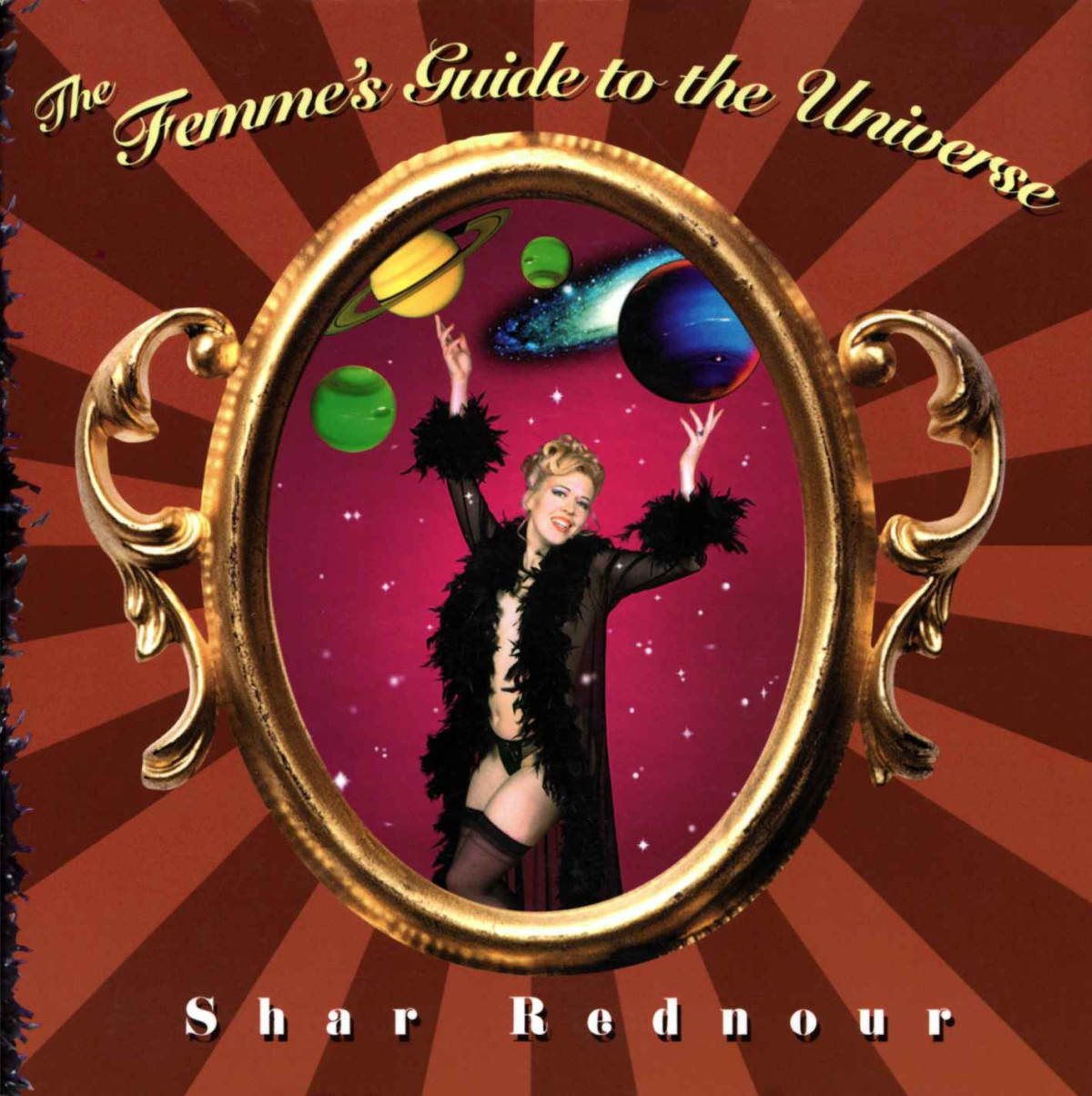 The Femmes Guide To The Universe Shar Rednour