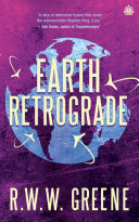 Earth Retrograde Book Ii Of The First Planets Rww Greene
