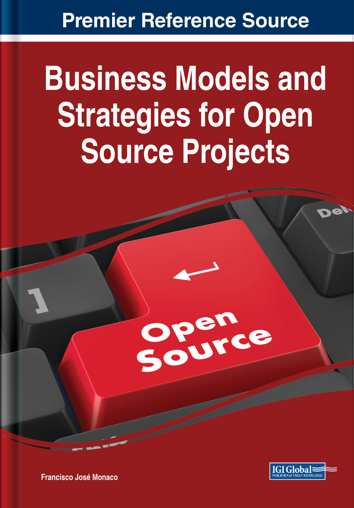 Business Models And Strategies For Open Source Projects Francisco Jos Monaco