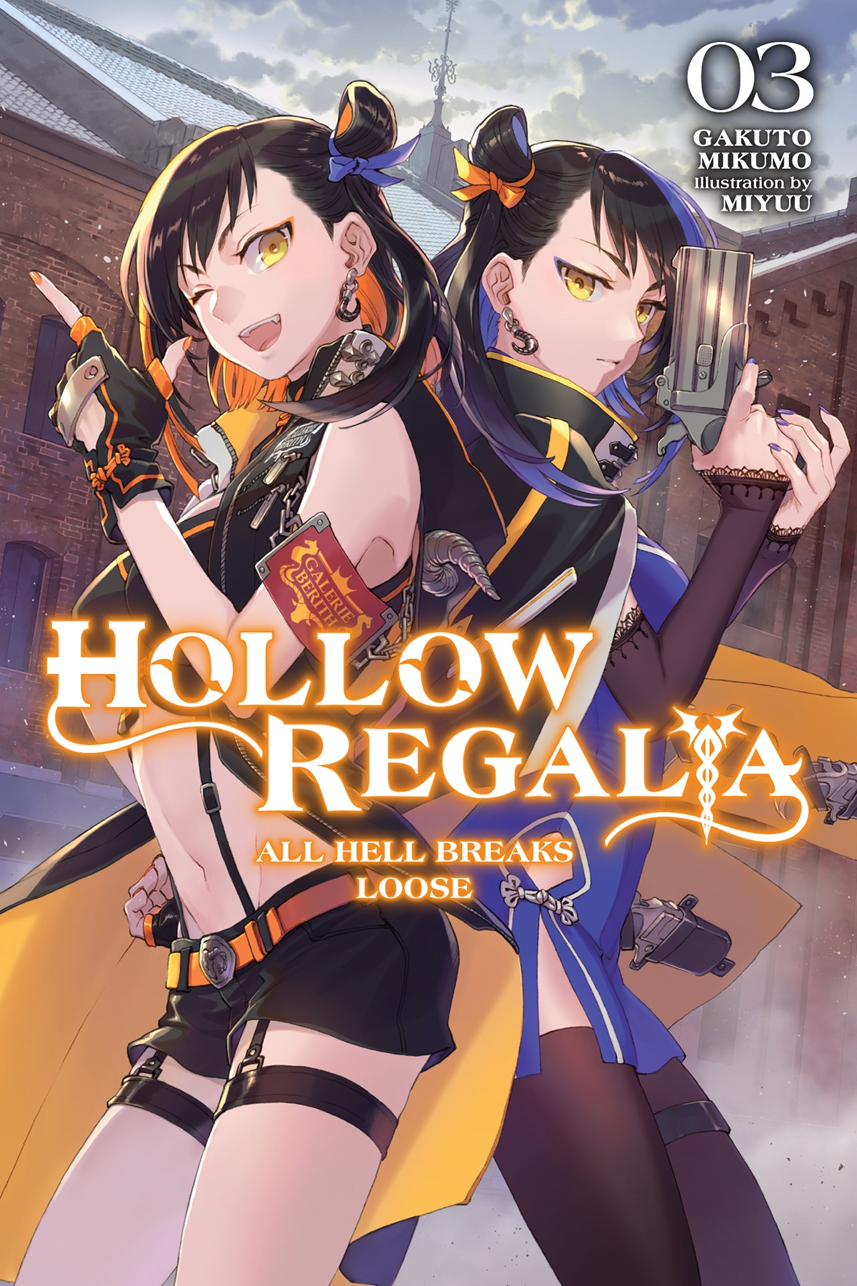 Hollow Regalia Vol3 All Hell Breaks Loose Gakuto Mikumo And Miyuu