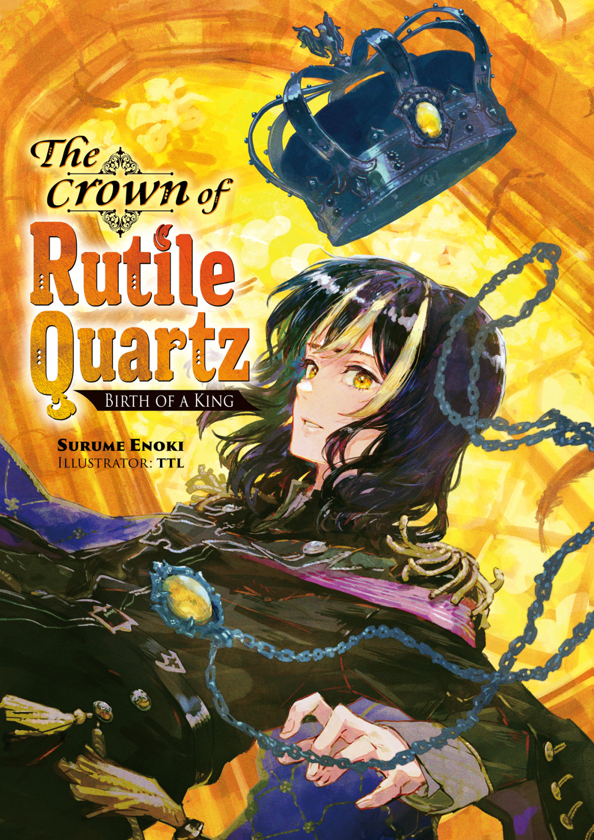 The Crown Of Rutile Quartz Volume 1 Surume Enoki