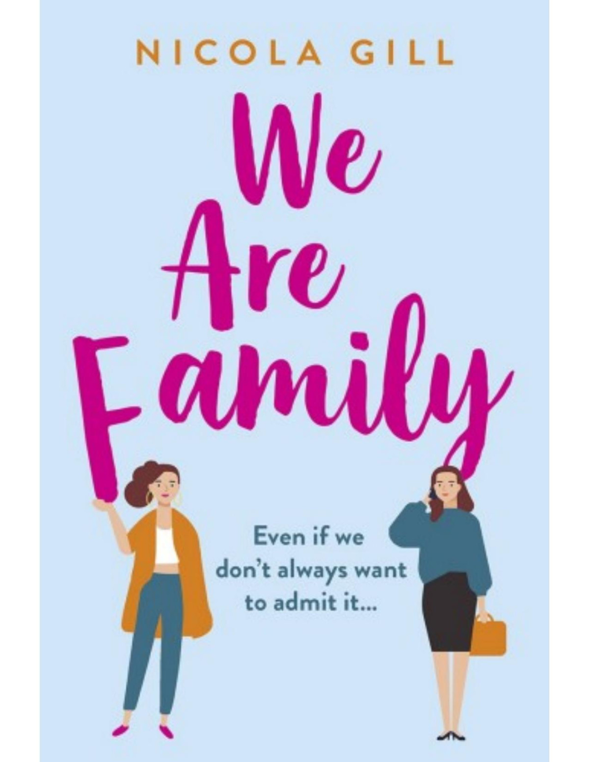 We Are Family Nicola Gill