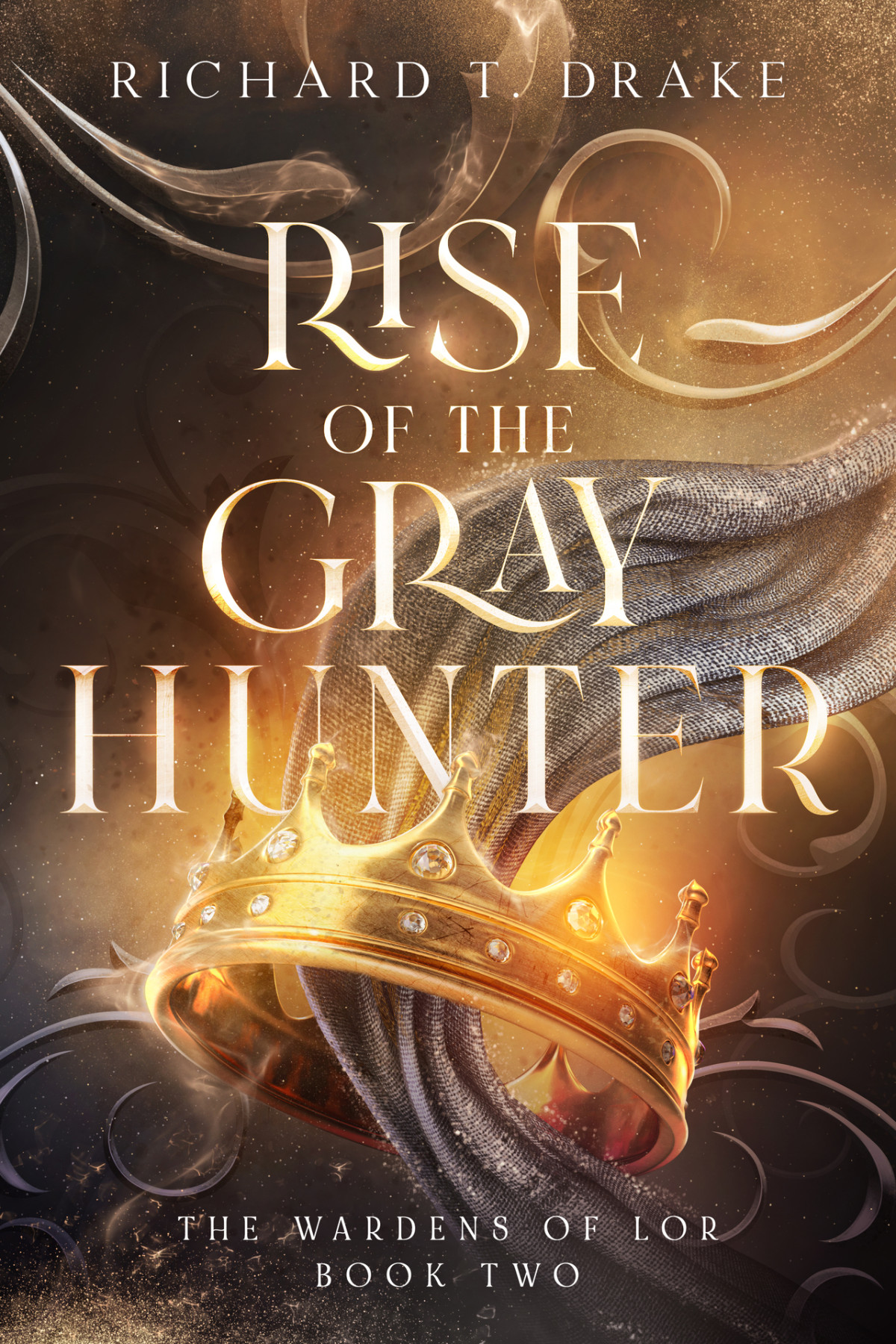 Rise Of The Gray Hunter Drake Richard T