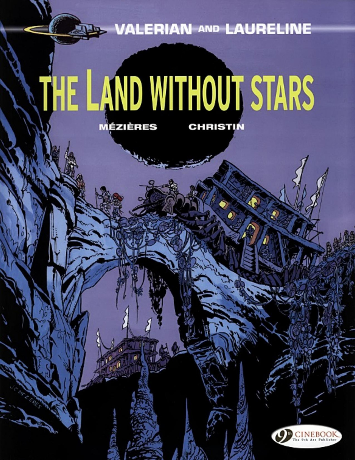 The Land Without Stars Valerian Laureline 3 Christin Pierre