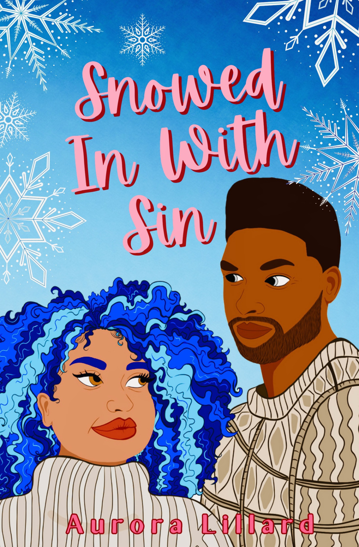 Snowed In With Sin An Exbesties To Lovers Cozy Fantasy Romance Lillard