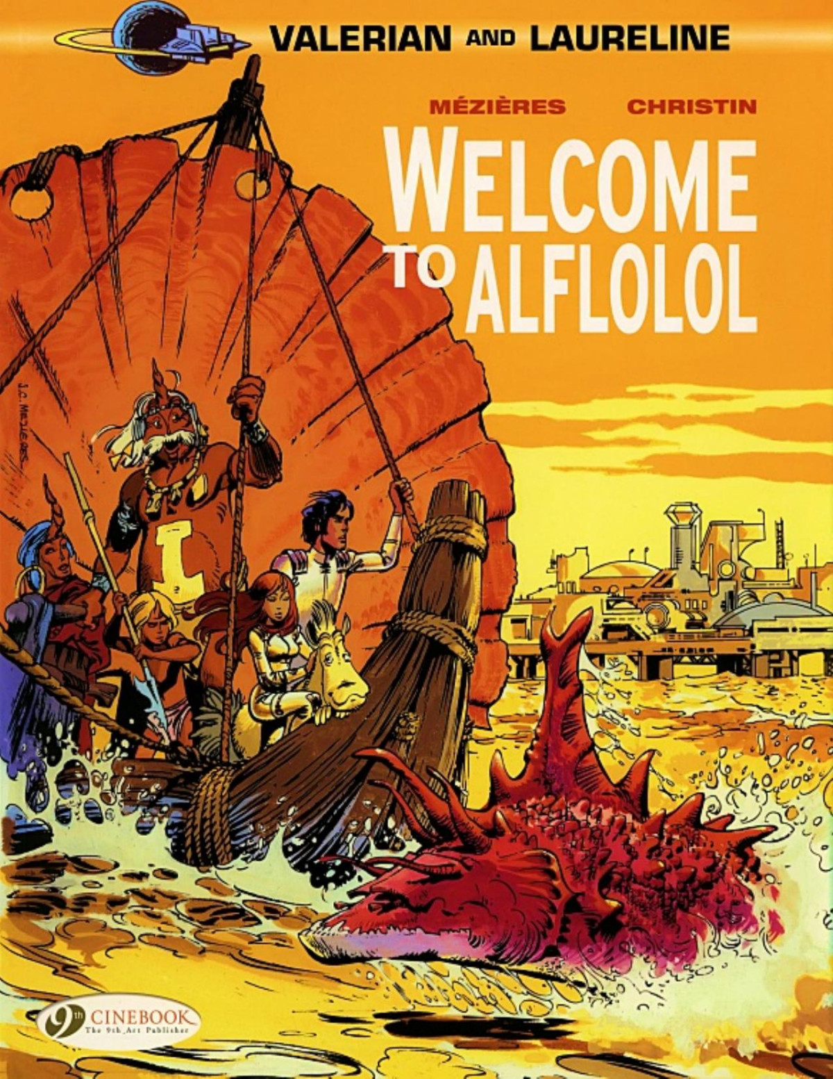 Valerian And Laureline 4 Welcome To Alflolol Pierre Christin