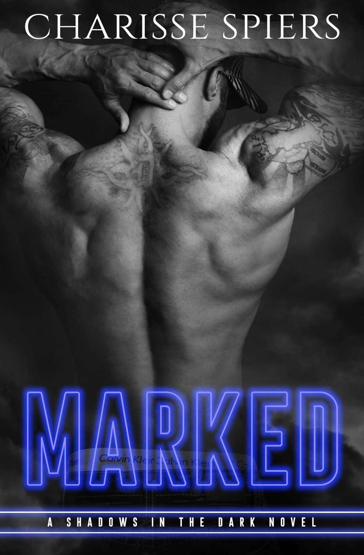 Marked Shadows In The Dark 1 1st Edition Charisse Spiers
