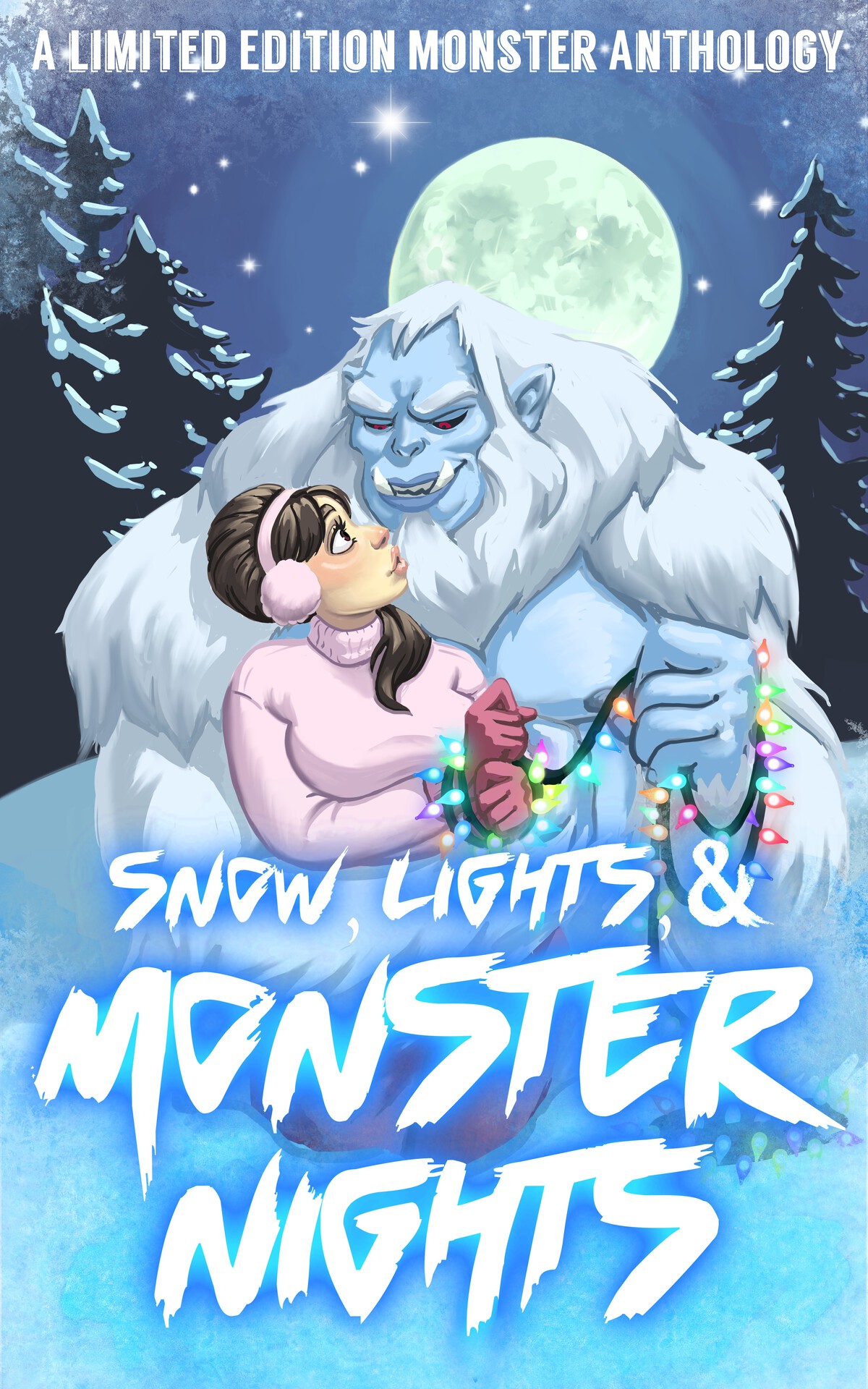 Snow Lights And Monster Nights 1st Edition Alisha Williams