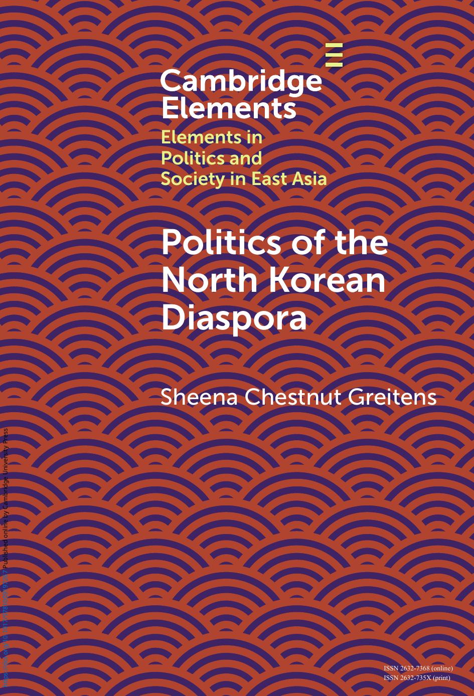 Politics Of The North Korean Diaspora Sheena Chestnut Greitens