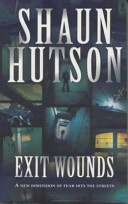 Exit Wounds Edition Unstated Hutson Shaun
