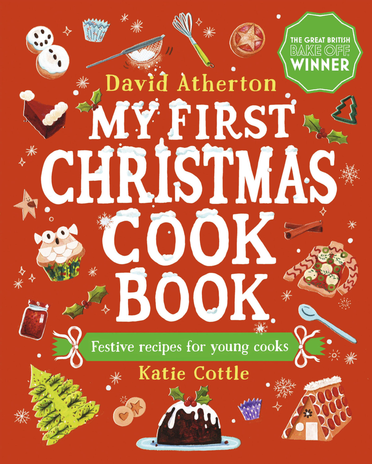 My First Christmas Cook Book David Atherton