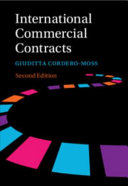 International Commercial Contracts Contract Terms Applicable Law And Arbitration 2nd Edition Giuditta Corderomoss