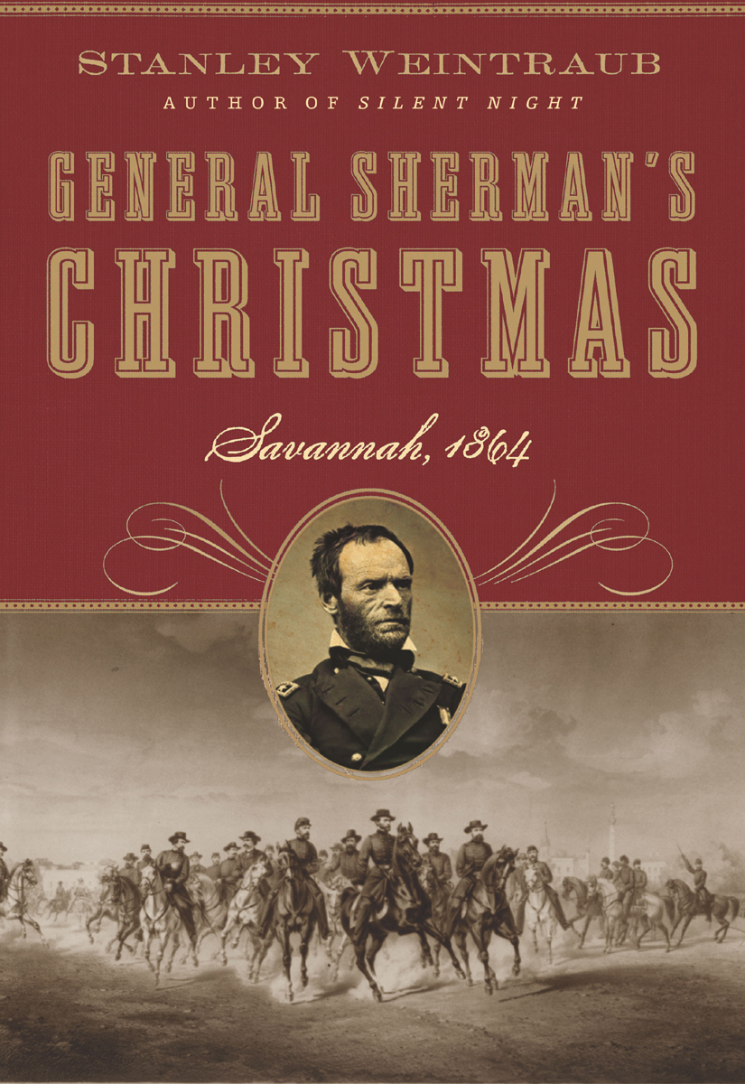 General Shermans Christmas Stanley Weintraub