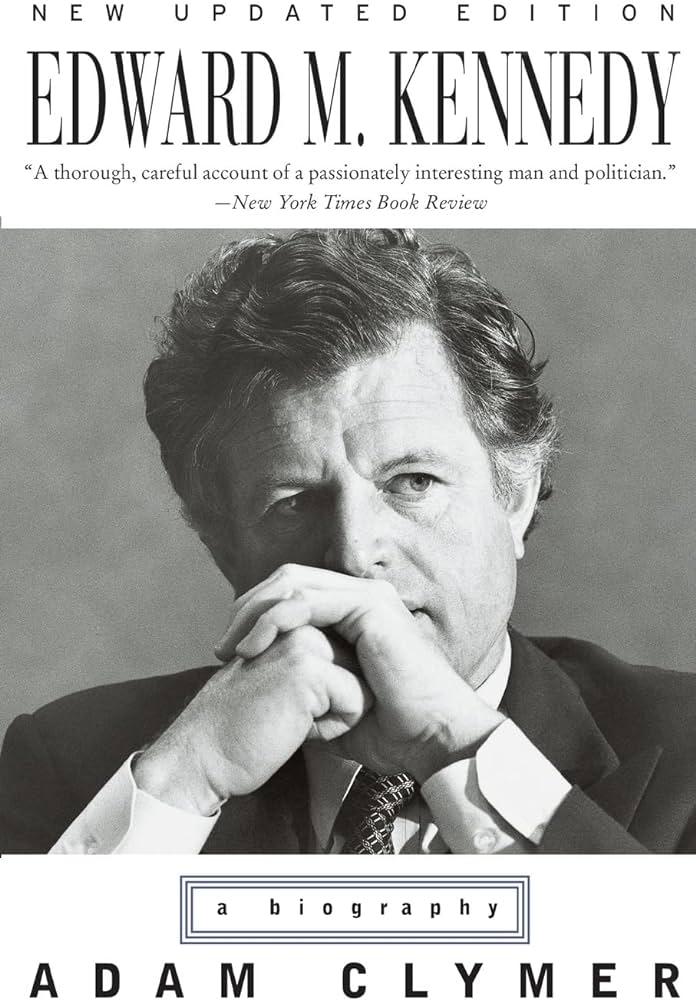 Edward M Kennedy Adam Clymer