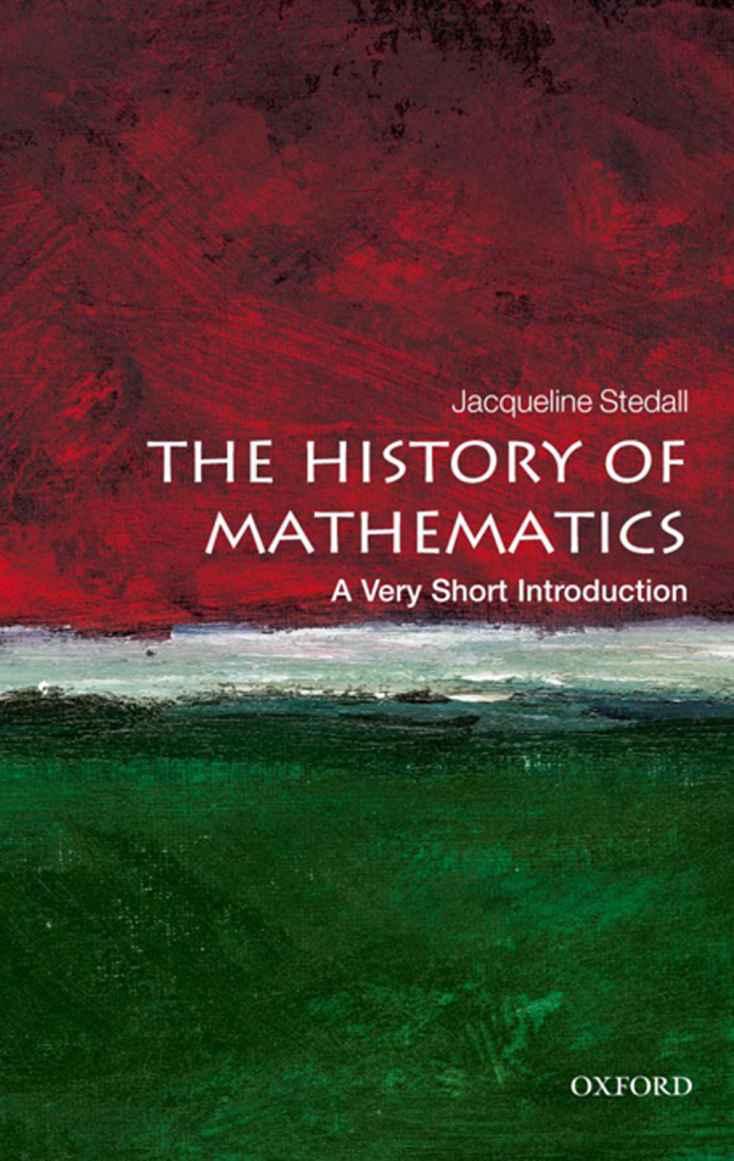 The History Of Mathematics A Very Short Introduction Stedall