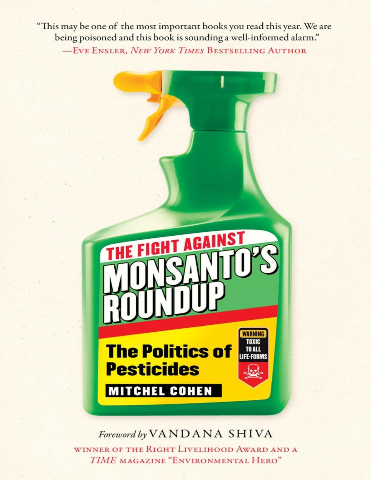 The Fight Against Monsantos Roundup Mitchel Cohen
