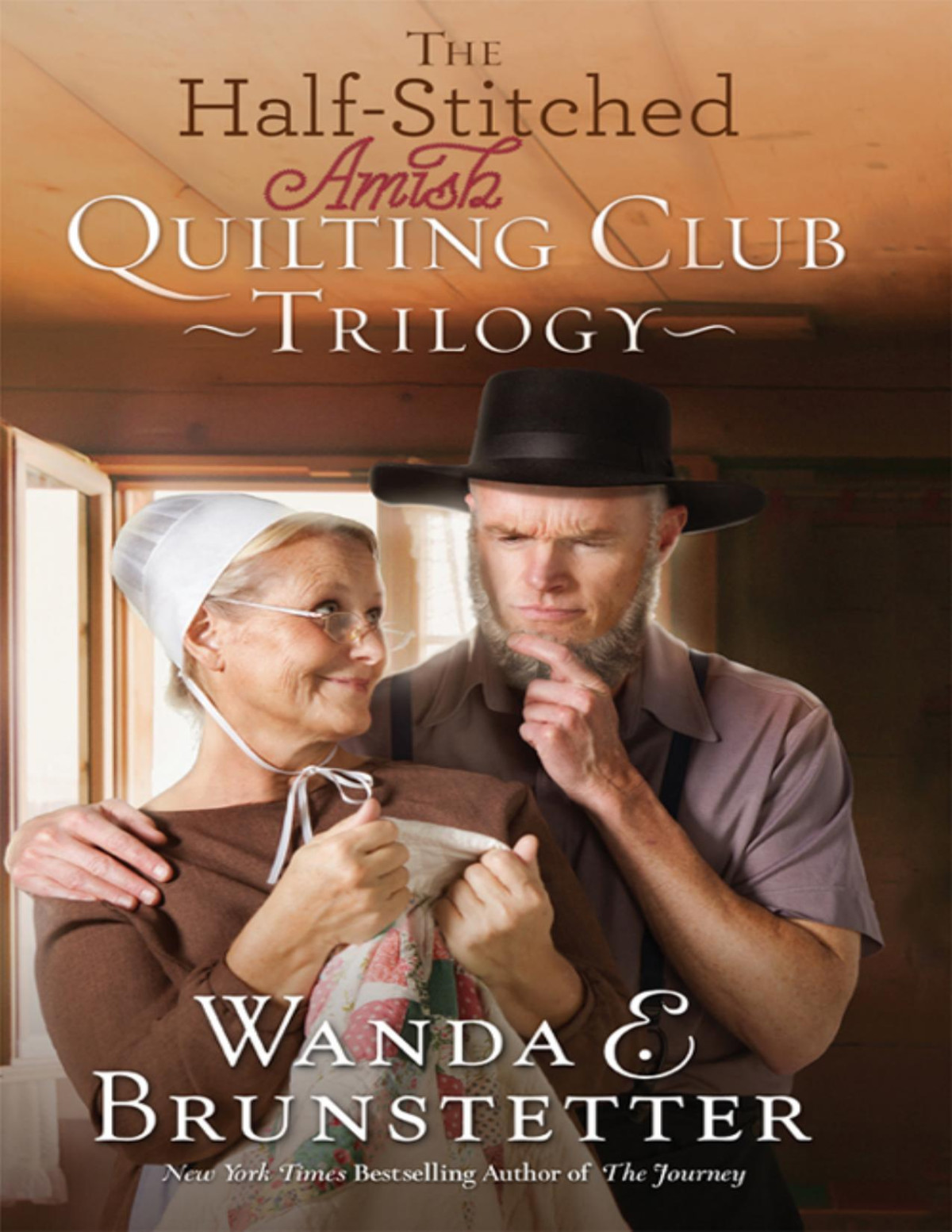 The Halfstitched Amish Quilting Club Trilogy Wanda E Brunstetter