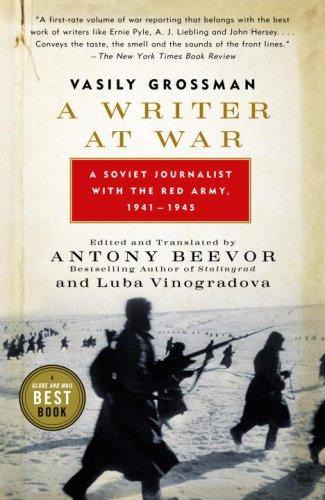A Writer At War Vasily Grossman With The Red Army 19411945 Vasily Grossman