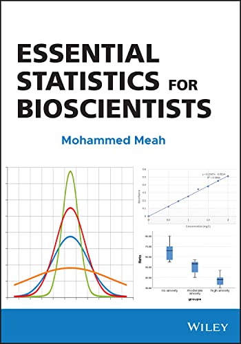 Essential Statistics For Bioscientists 1st Edition Meah Mohammed
