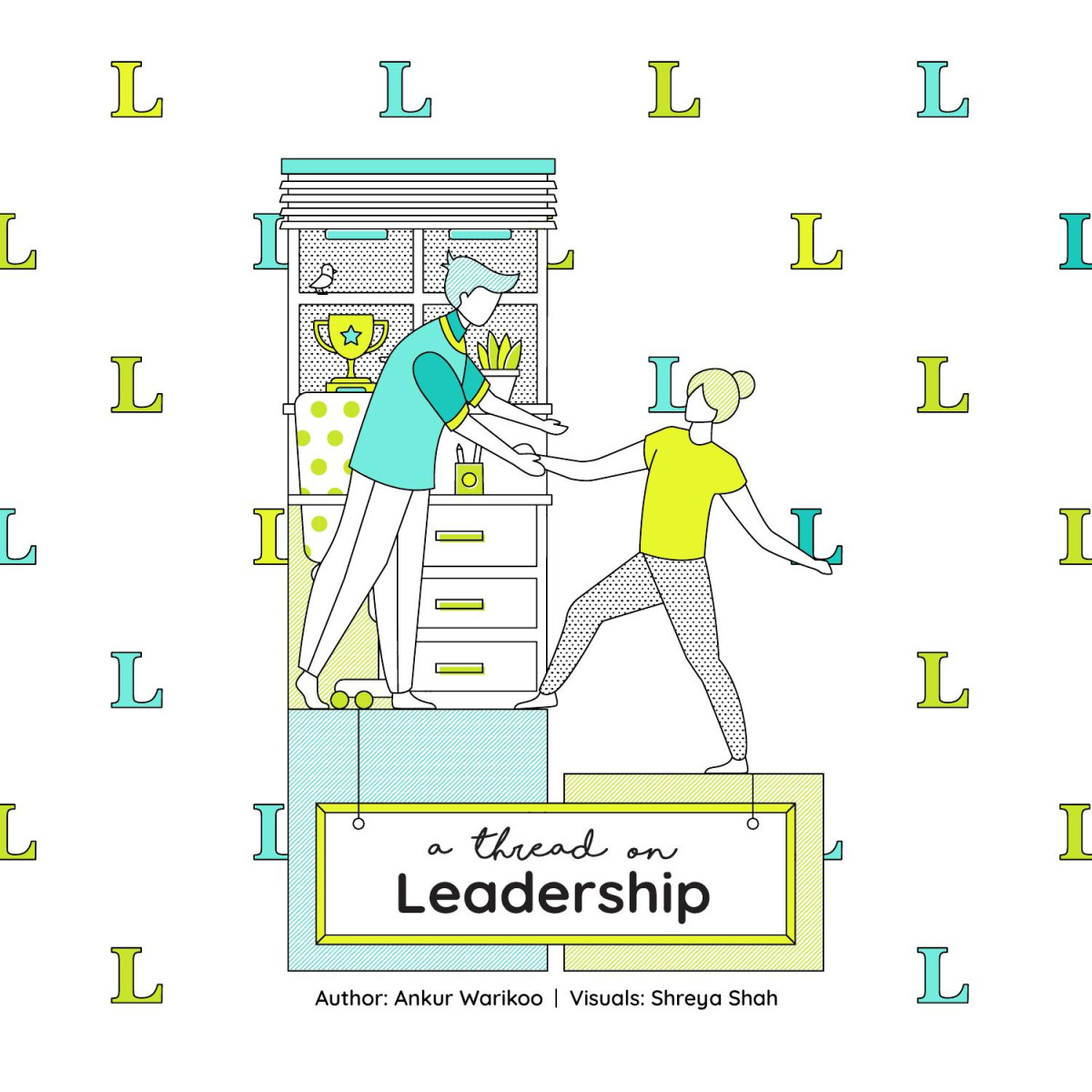 Thread On Leadership Ankur Warikoo