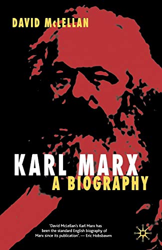 Karl Marx A Biography 4th David Mclellan