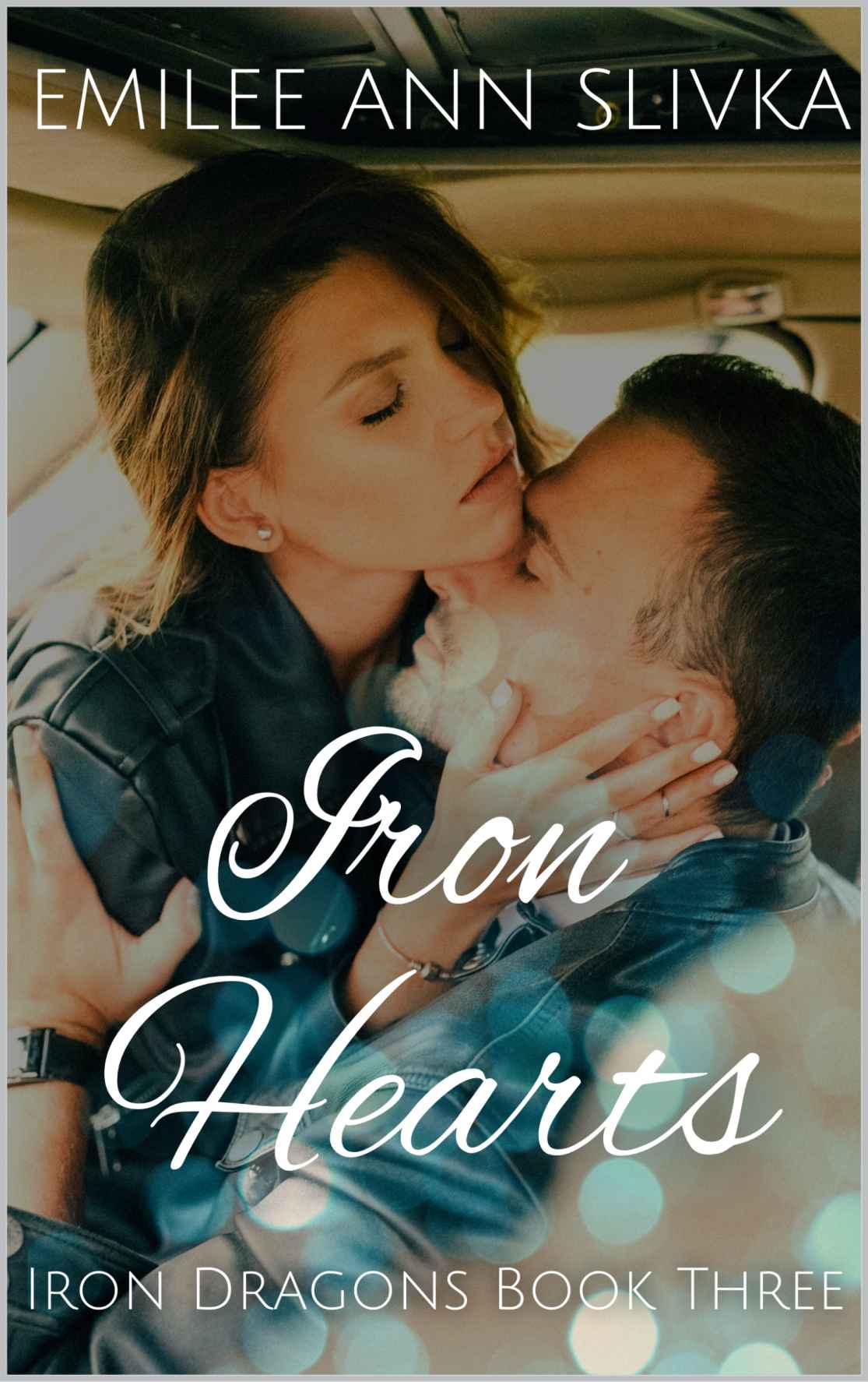 Iron Hearts Slivka Emilee Ann