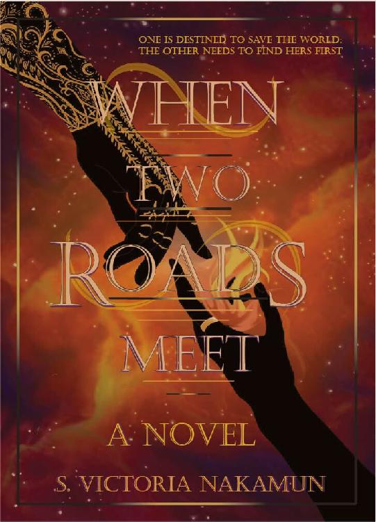 When Two Roads Meet Book One Of The Cardinal Series S Victoria Nakamun