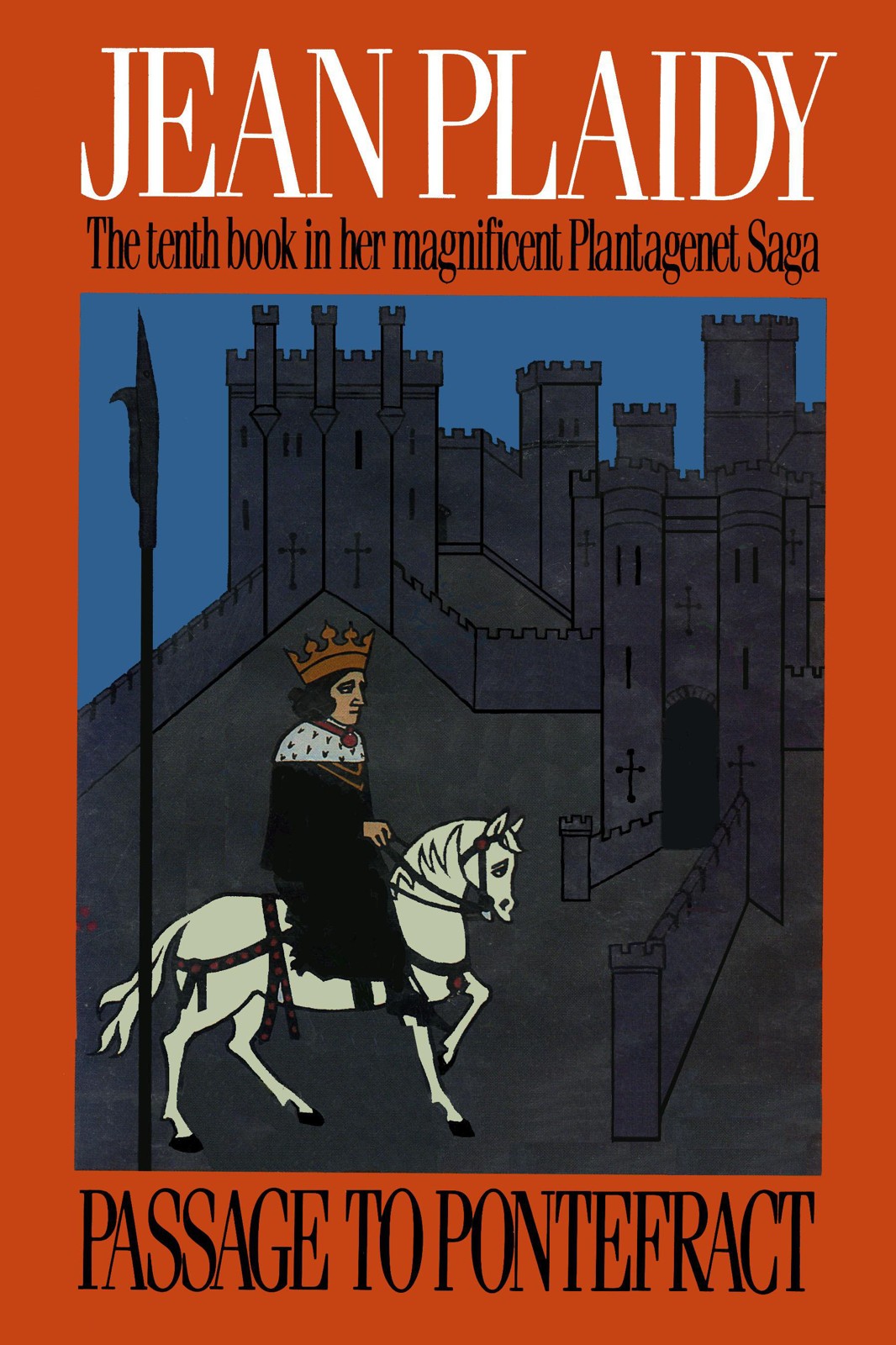 Plantagenet Saga 10 Passage To Pontefract Jean Plaidy