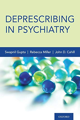 Deprescribing In Psychiatry Sep 17 20190190654813oxford University Press Gupta Md