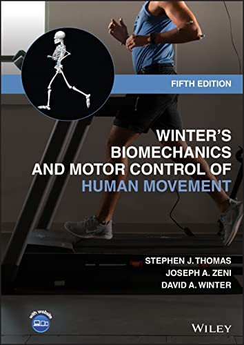 Winters Biomechanics And Motor Control Of Human Movement 5th Edition Stephen J Thomas