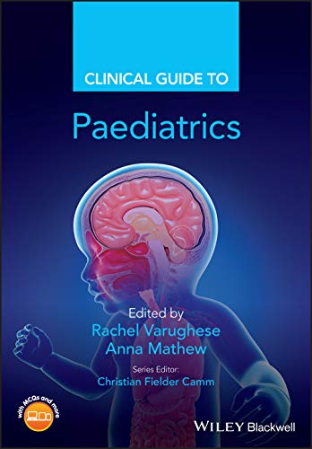 Clinical Guide To Paediatrics Clinical Guides 1st Edition Rachel Varughese