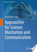 Approaches For Science Illustration And Communication Mark Roughley
