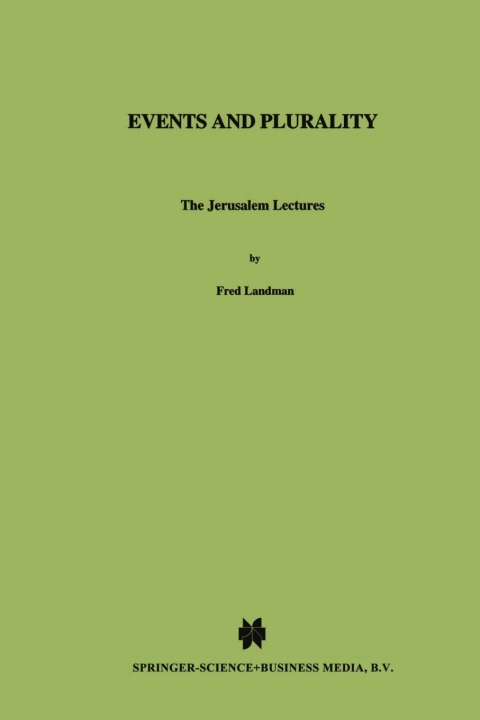 Events And Plurality The Jerusalem Lectures 1st Edition Fred Landman