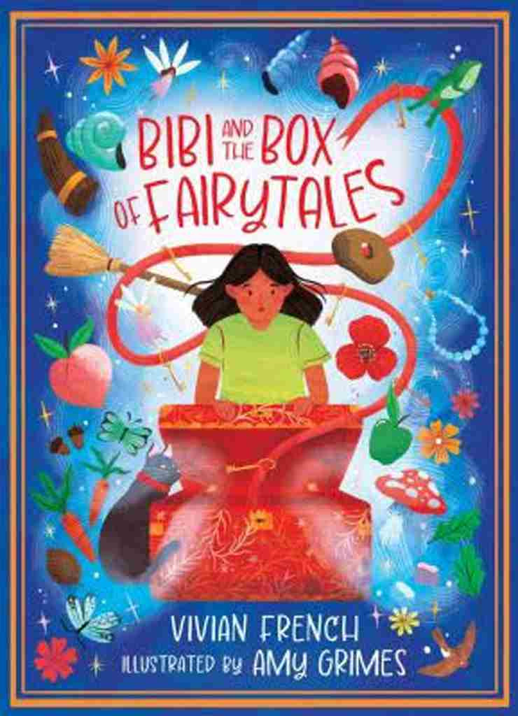 Bibi And The Box Of Fairy Tales Vivian French