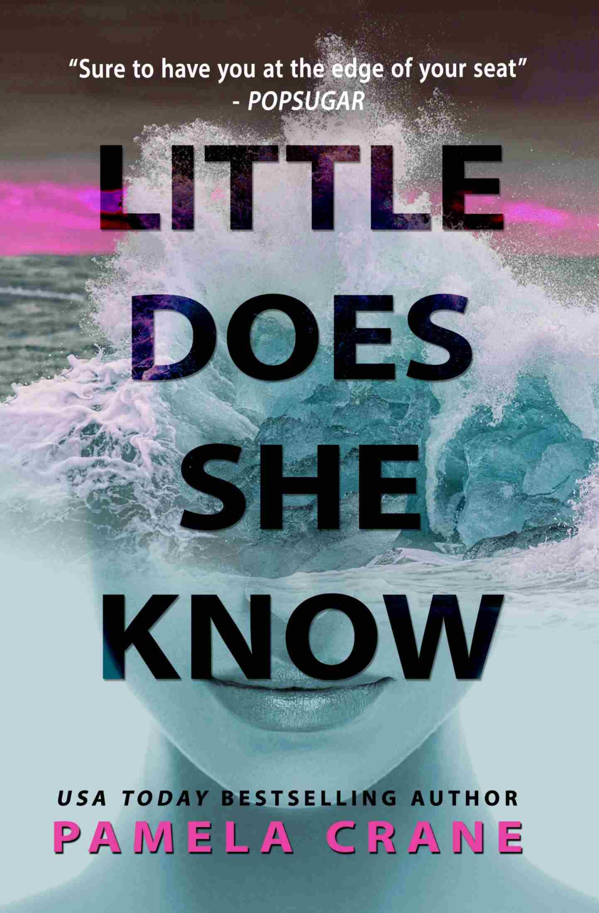 Little Does She Know Pamela Crane
