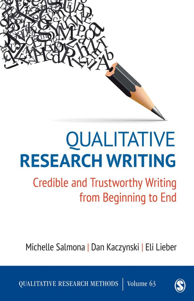 Qualitative Research Writing 1st Edition Lieber Eli Salmona Michelle Suzanne